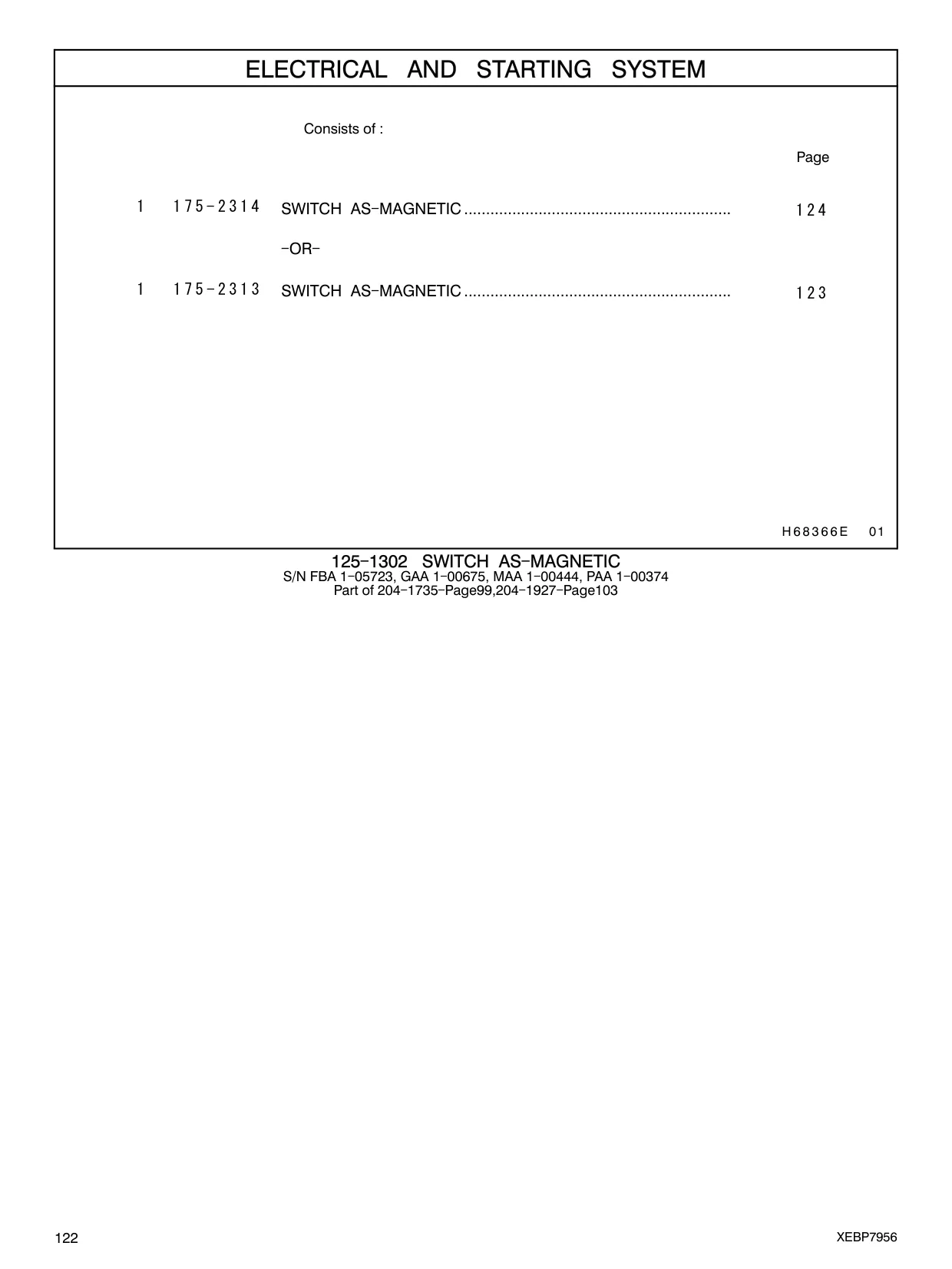 175-2313 - SWITCH AS - MAGNETIC .............................................................