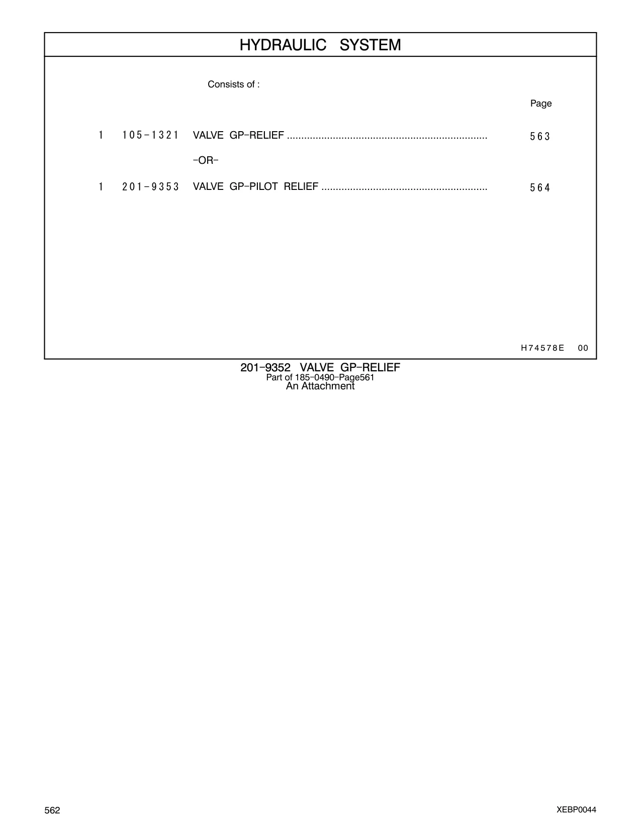105-1321 - VALVE GP - RELIEF ...................................................................... - OR -