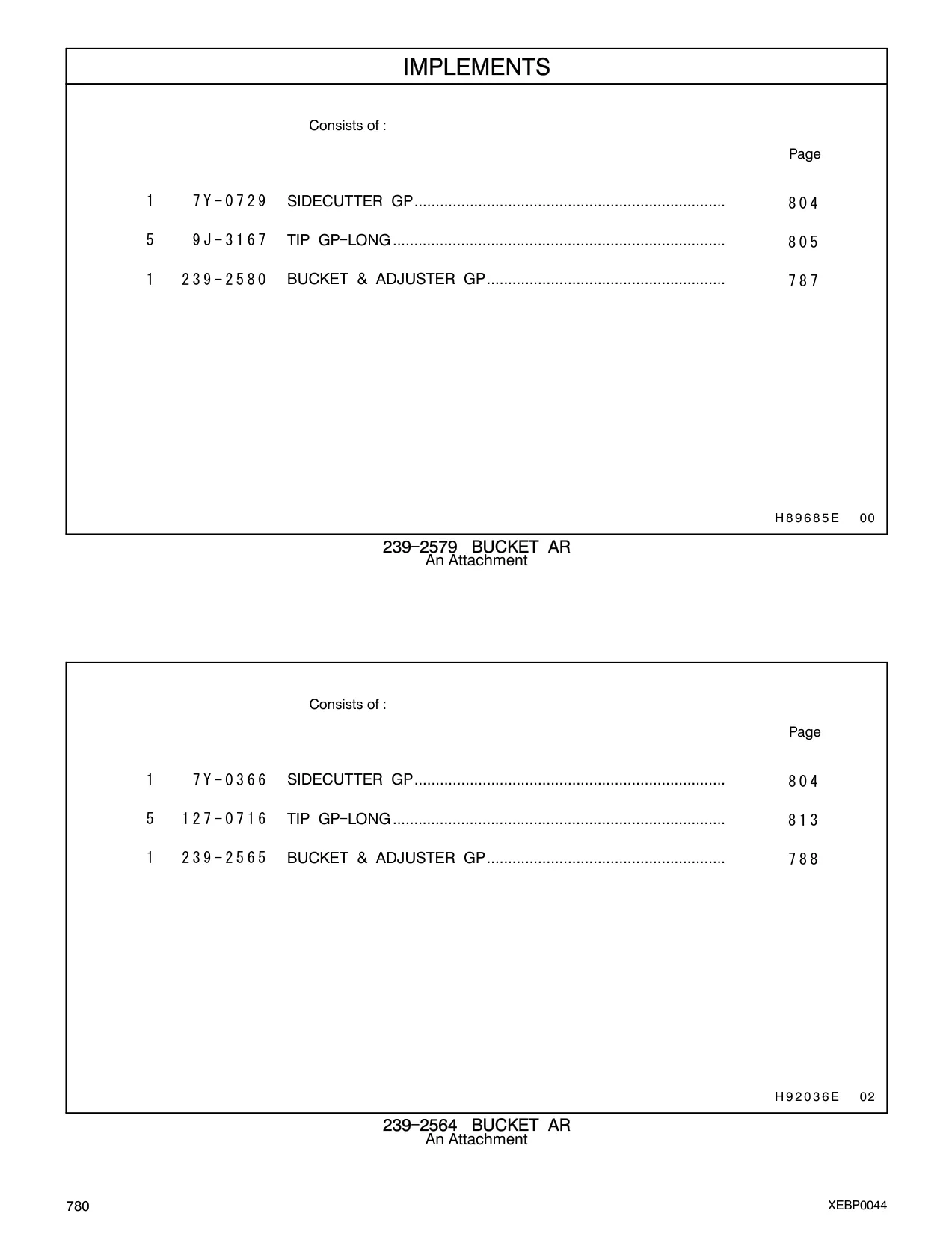 239-2565 - BUCKET & ADJUSTER GP........................................................