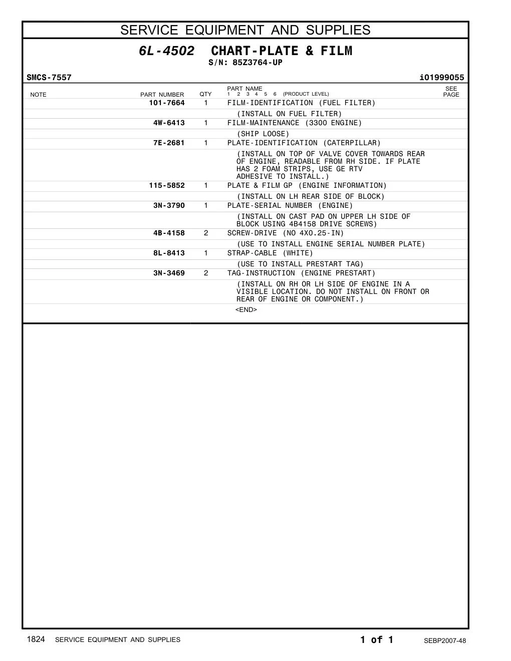 101-7664 - FILM-IDENTIFICATION (FUEL FILTER) (INSTALL ON FUEL FILTER)