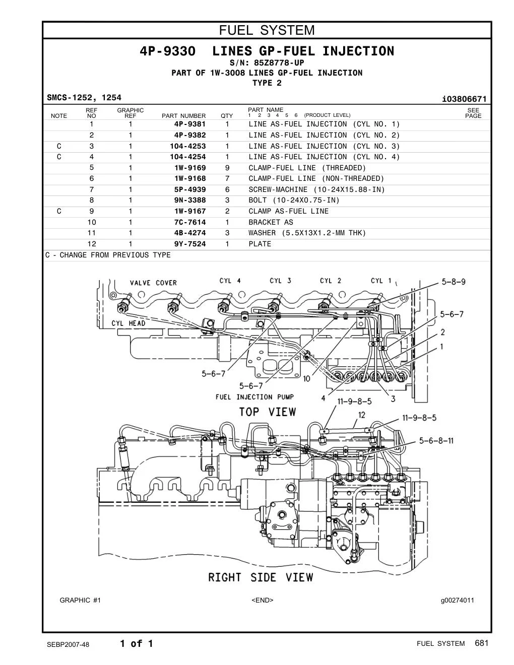 104-4253 - LINE AS-FUEL INJECTION (CYL NO. 3)