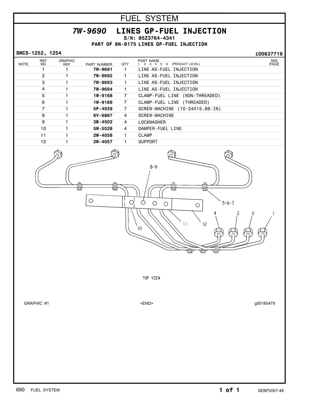 7W-9692 - LINE AS-FUEL INJECTION