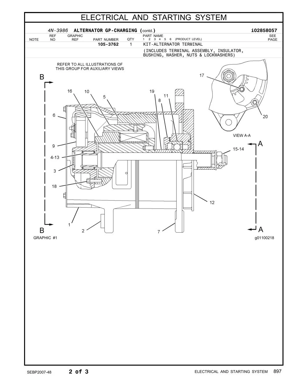 105-3762 - KIT-ALTERNATOR TERMINAL (INCLUDES TERMINAL ASSEMBLY, INSULATOR, BUSHING, WASHER, NUTS & LOCKWASHERS) g01100218