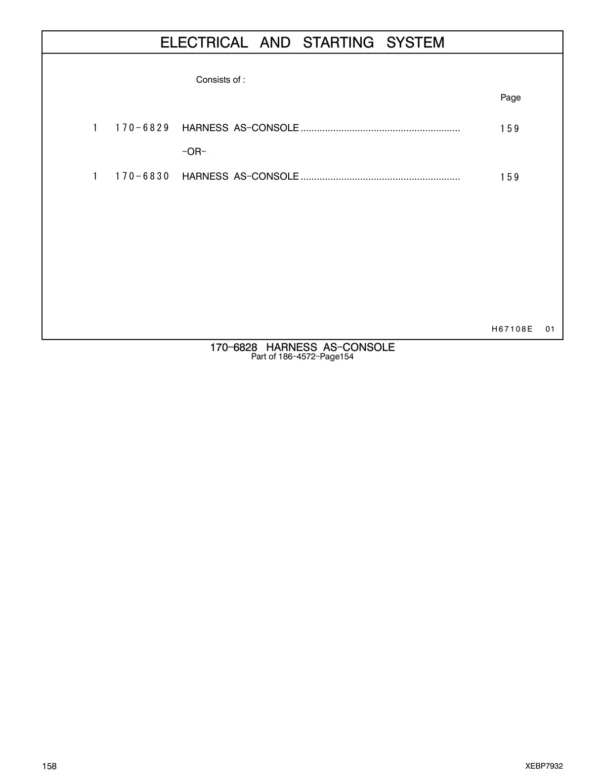 170-6829 - HARNESS AS-CONSOLE