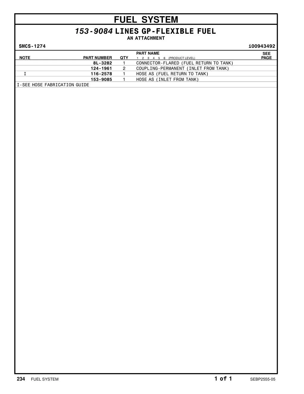116-2578 - HOSE AS (FUEL RETURN TO TANK)