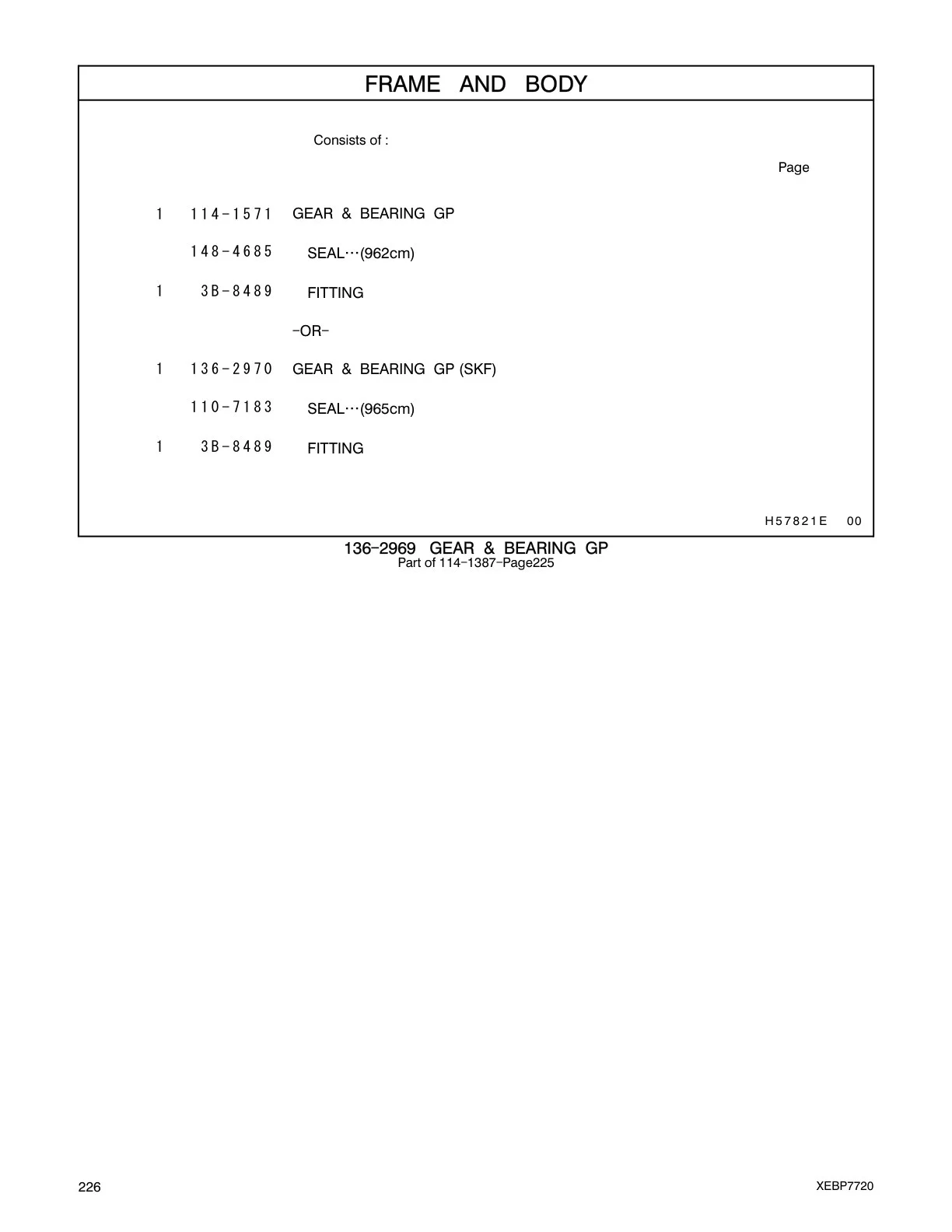 136-2970 - GEAR & BEARING GP (SKF)