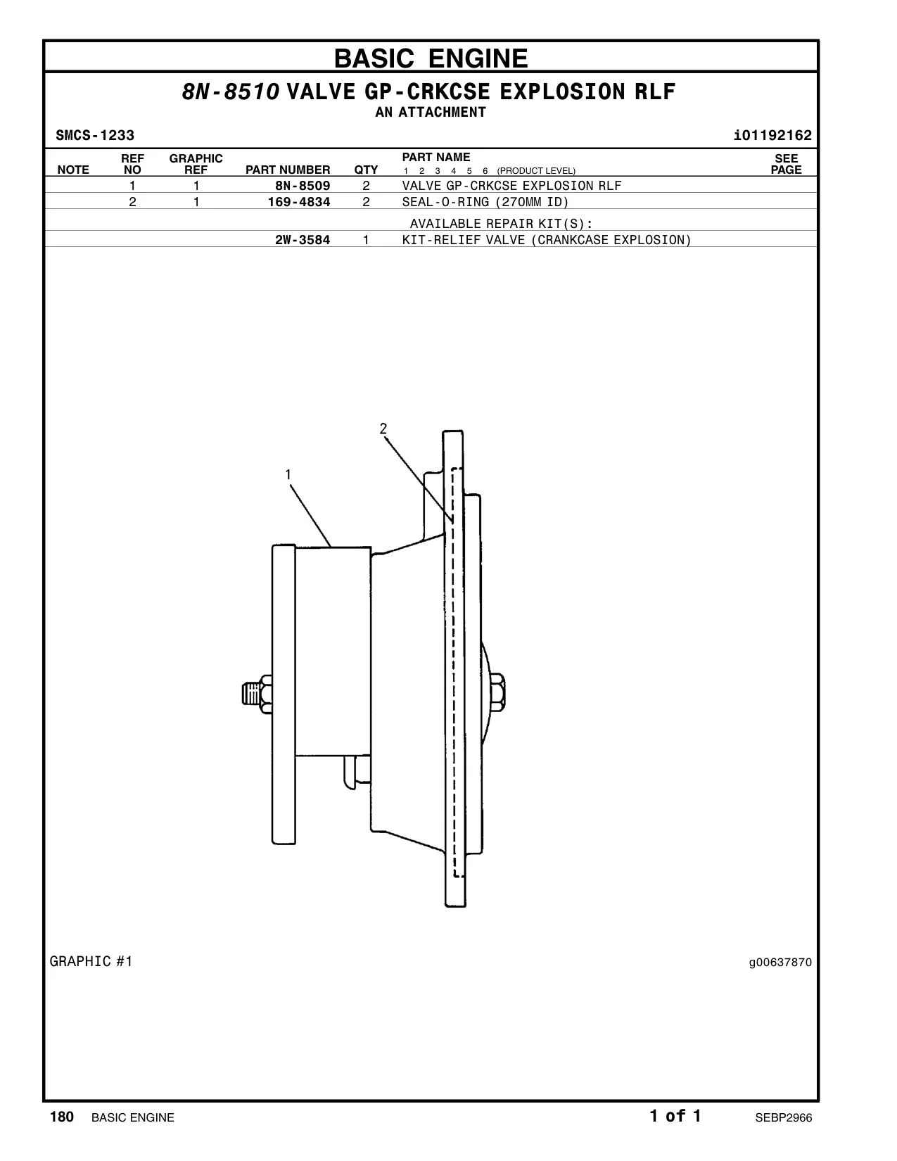 8N-8509 - VALVE GP-CRKCSE EXPLOSION RLF