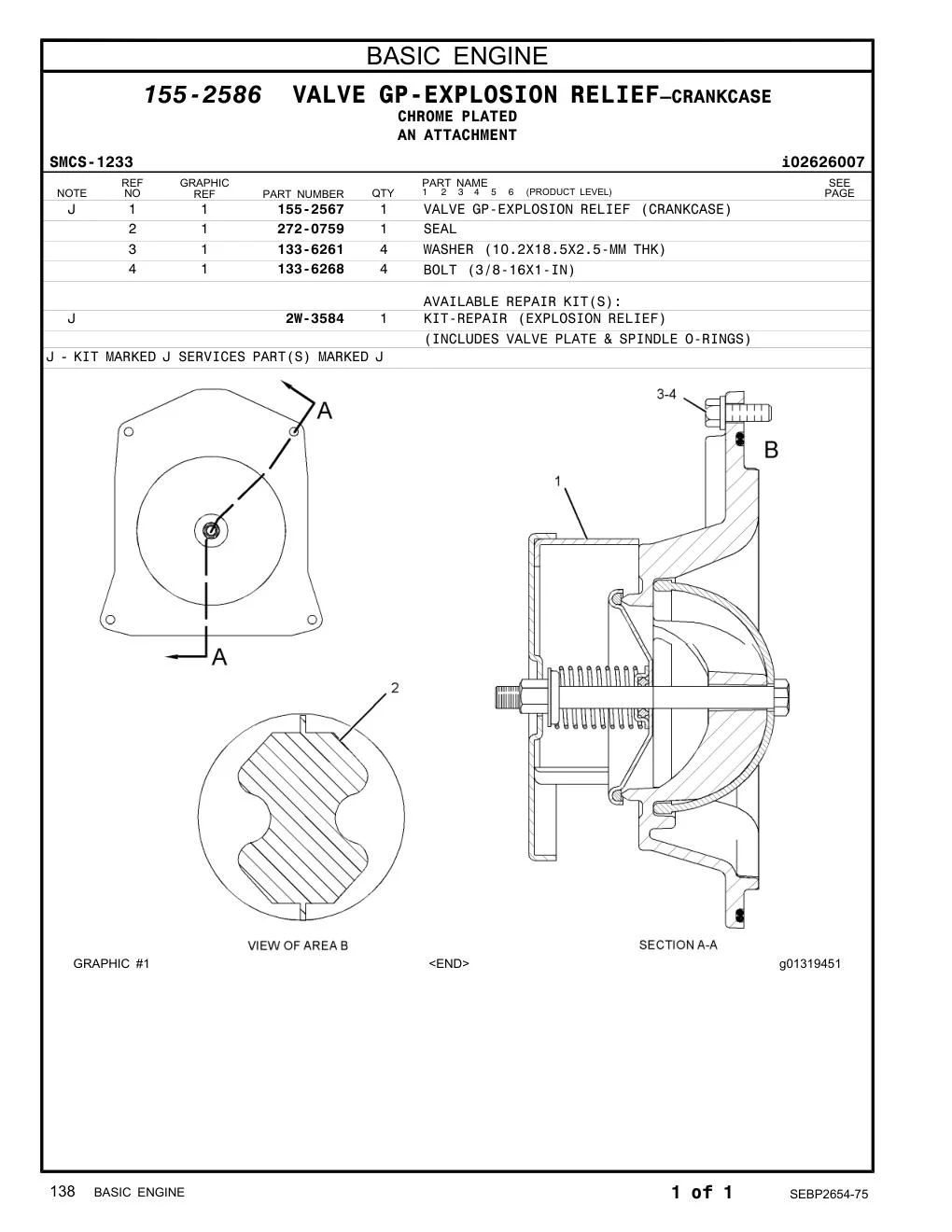 2W-3584 - KIT-REPAIR (EXPLOSION RELIEF) (INCLUDES VALVE PLATE & SPINDLE O-RINGS)