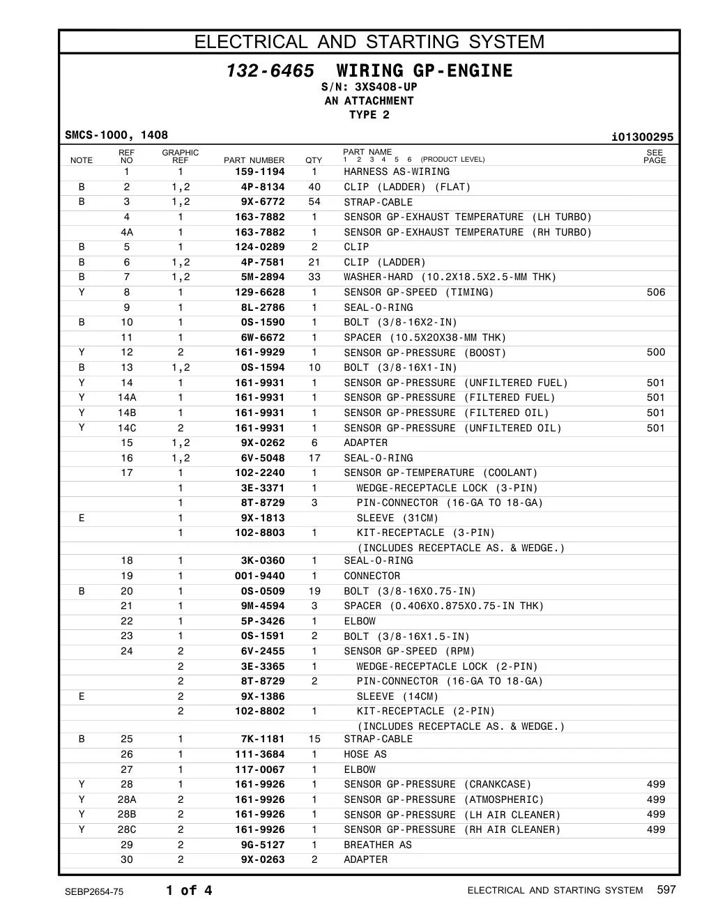 161-9931 SENSOR GP-PRESSURE (FILTERED FUEL) · S/N 3XS408-UP CAT parts manual diagram