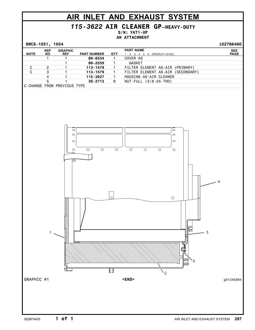 115-3627 HOUSING AS-AIR CLEANER · S/N YAT1-UP CAT parts manual diagram