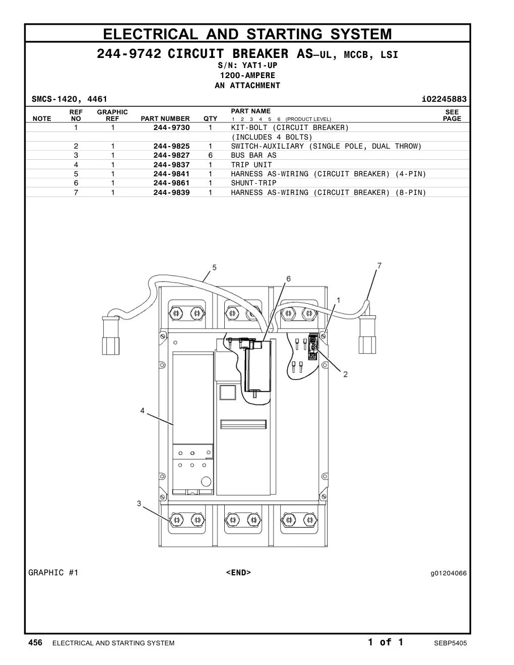 244-9825 SWITCH-AUXILIARY (SINGLE POLE, DUAL THROW) · S/N YAT1-UP CAT parts manual diagram