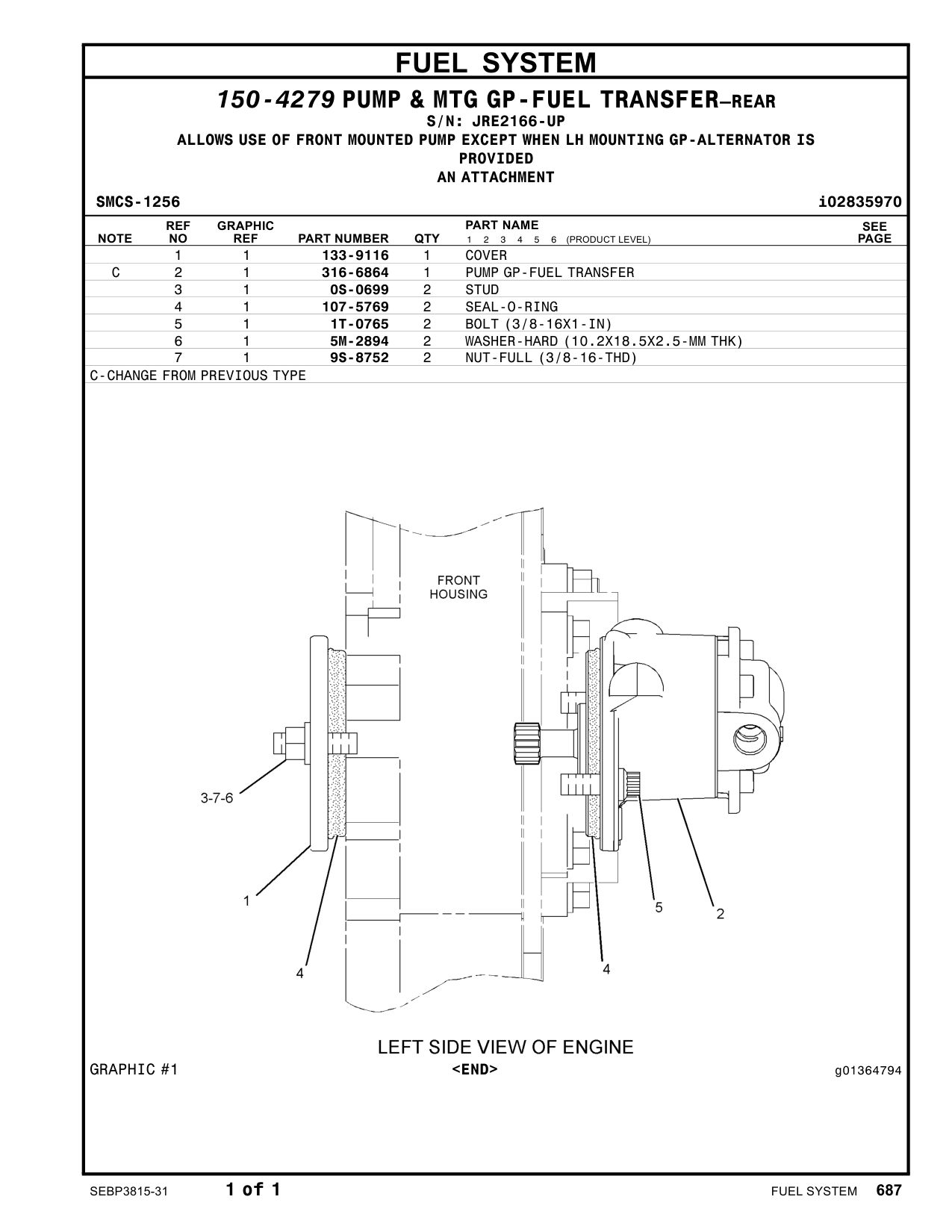 316-6864 - PUMP GP-FUEL TRANSFER
