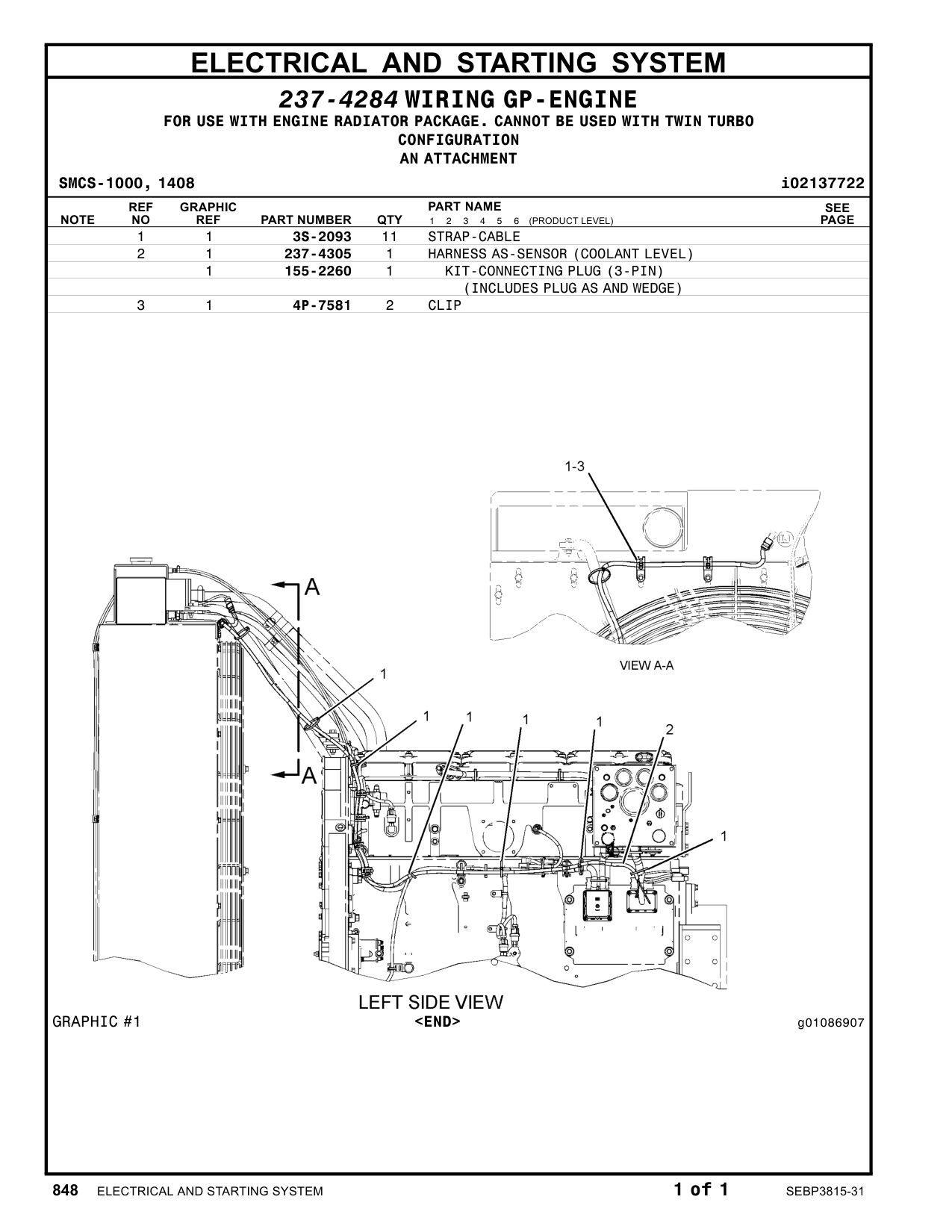 237-4305 HARNESS AS-SENSOR (COOLANT LEVEL) CAT parts manual diagram