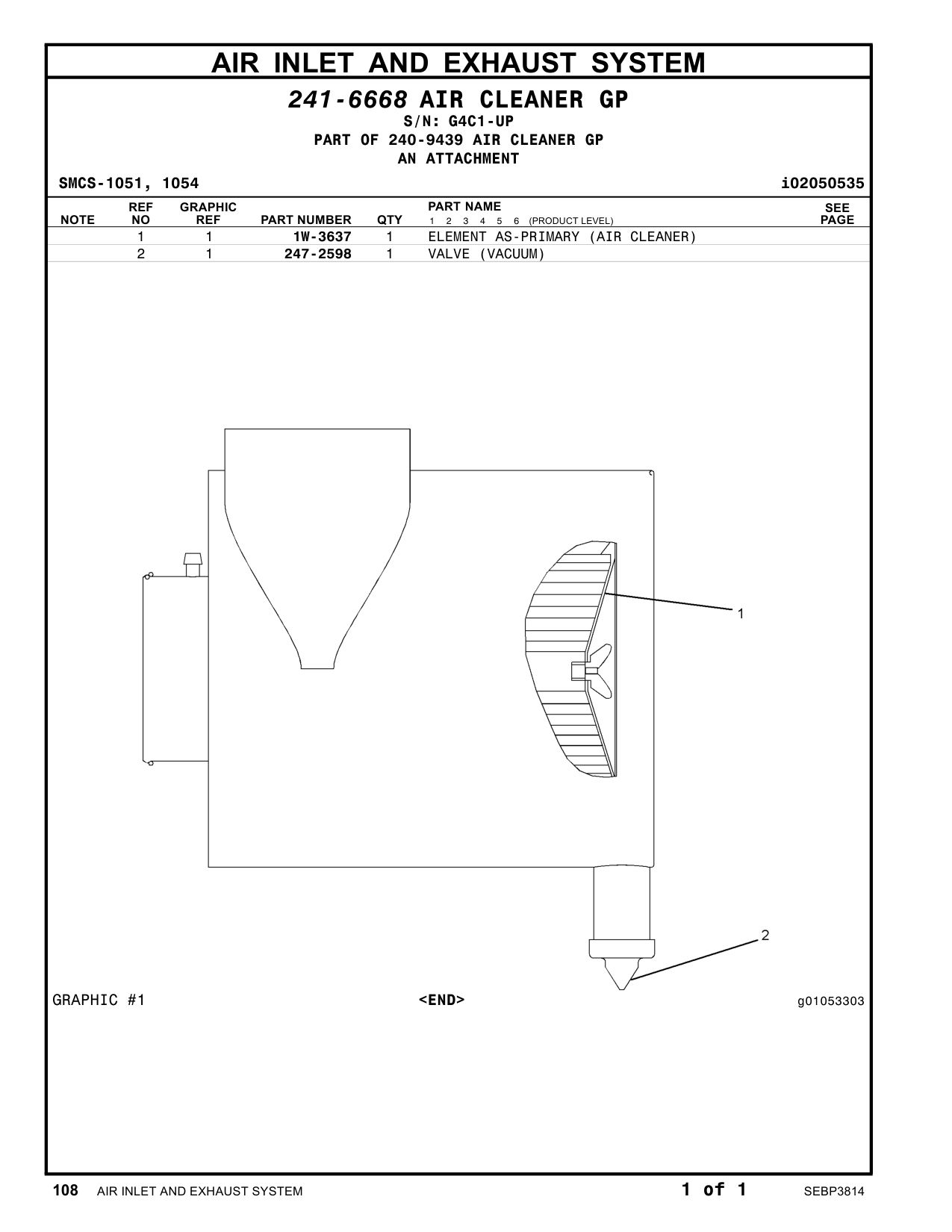 1W-3637 ELEMENT AS-PRIMARY (AIR CLEANER) · S/N G4C1-UP CAT parts manual diagram