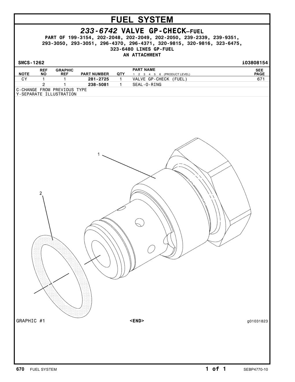 281-2725 - VALVE GP-CHECK (FUEL)