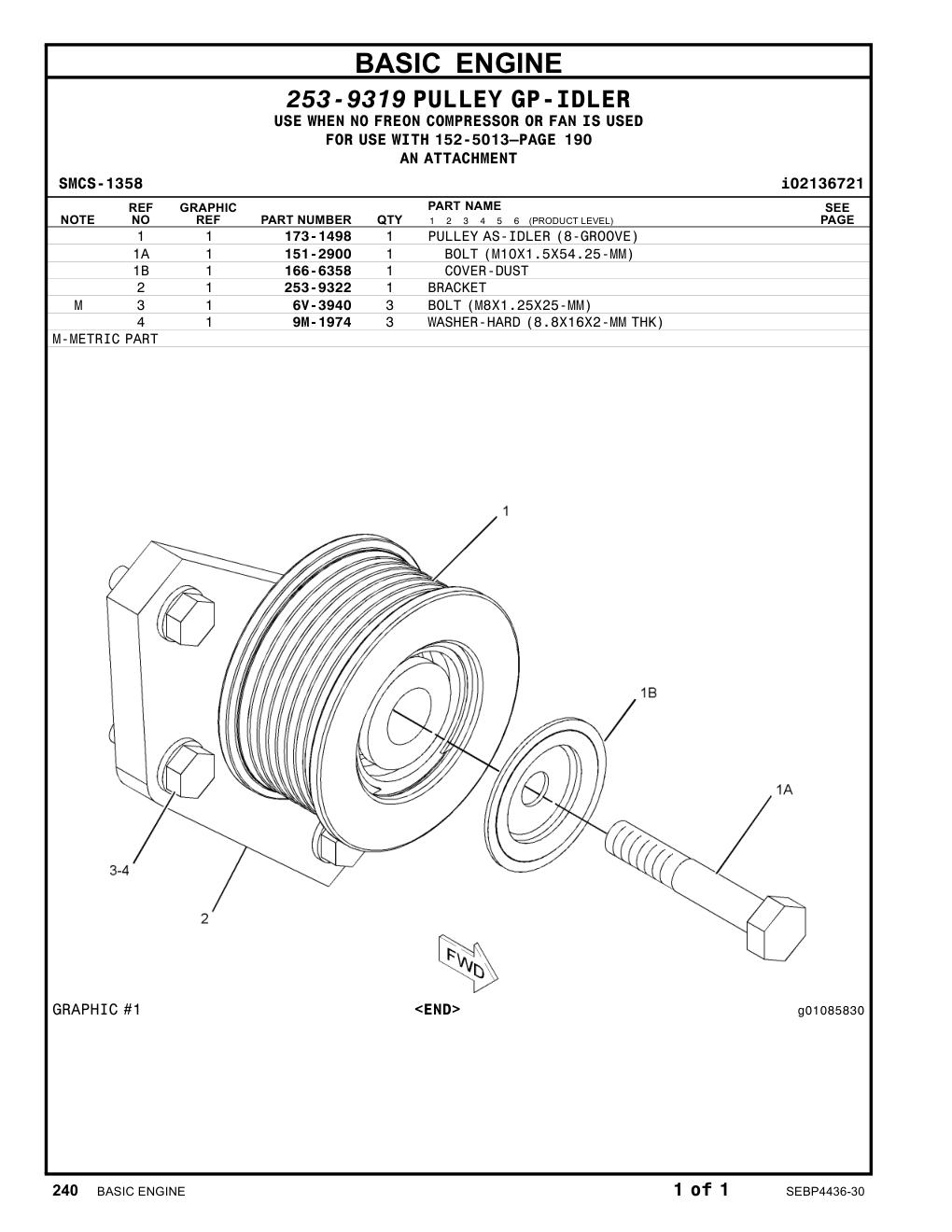 173-1498 - PULLEY AS-IDLER (8-GROOVE)