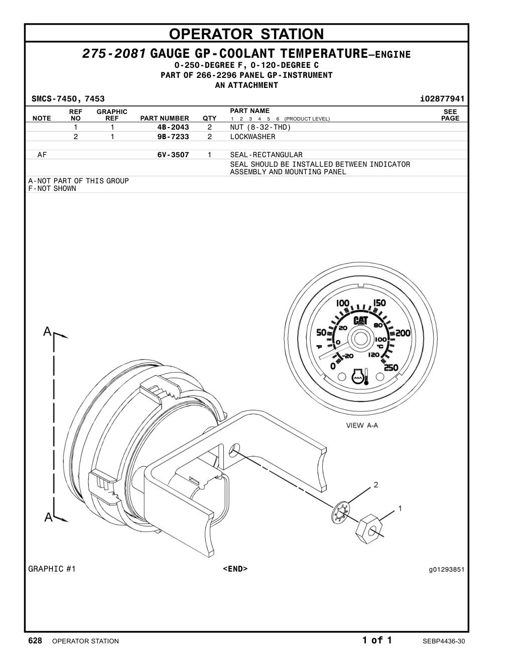 6V-3507 - SEAL-RECTANGULAR SEAL SHOULD BE INSTALLED BETWEEN INDICATOR ASSEMBLY AND MOUNTING PANEL